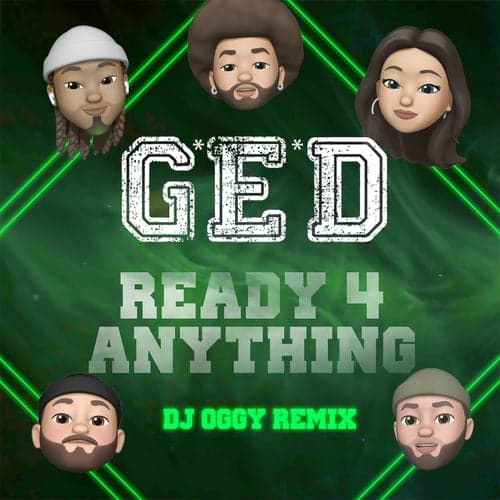 Ready 4 Anything (DJ Oggy Oggyasm Remix)
