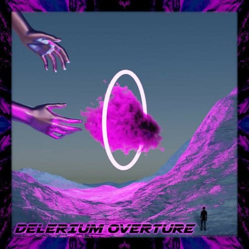 Delerium Overture
