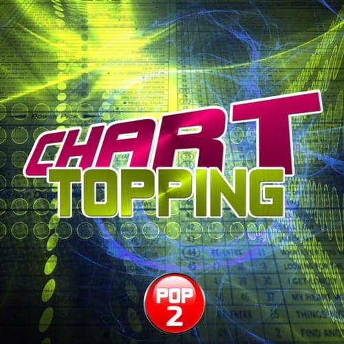 Chart Topping Pop, Vol.  2 (Instrumental)