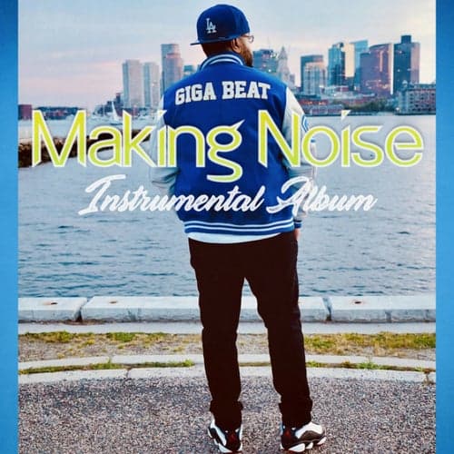 Making Noise (Instrumental)