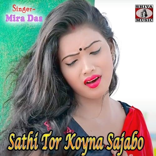 Sathi Tor Koyna Sajabo