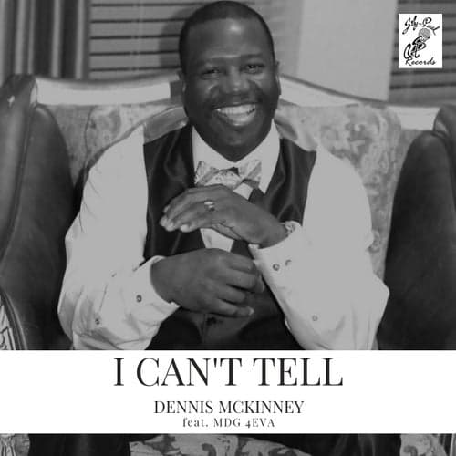 I Can't Tell (feat. MDG 4Eva)