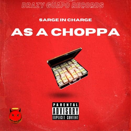 As A Choppa