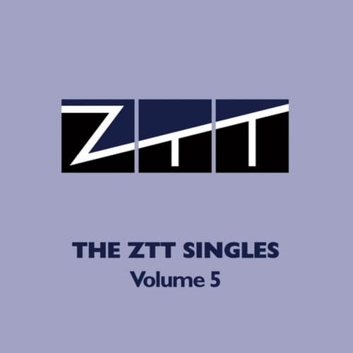 ZTT Singles (Vol.5)
