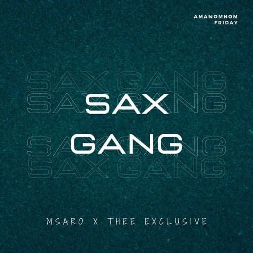 Sax Gang