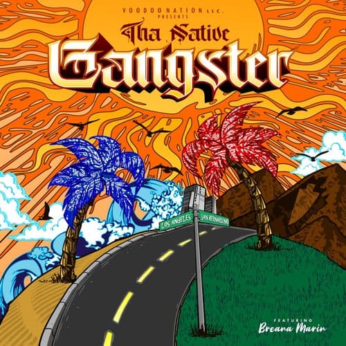 Gangster (feat. Breana Marin)