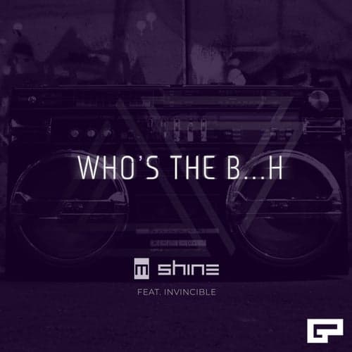 Who's the B...h