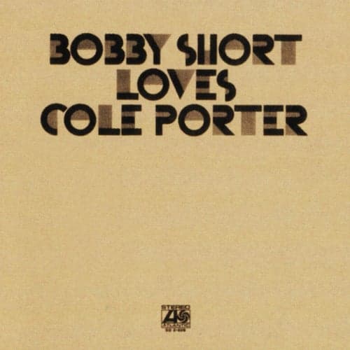 Bobby Short Loves Cole Porter