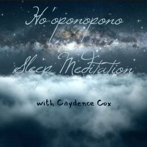 Ho'oponopono Sleep Meditation