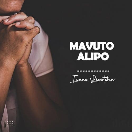 Mavuto Alipo