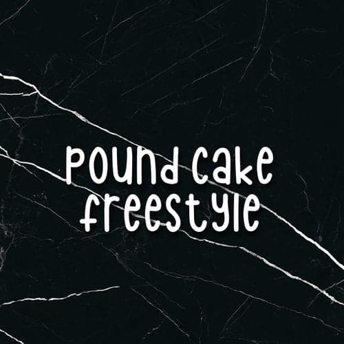 Pound Cake Freestyle (feat. Choppa & NLE)