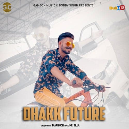 Dhakk Future