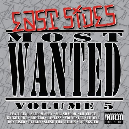 East Sides Most Wanted Volume Five