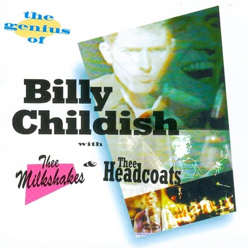 The Genius Of Billy Childish