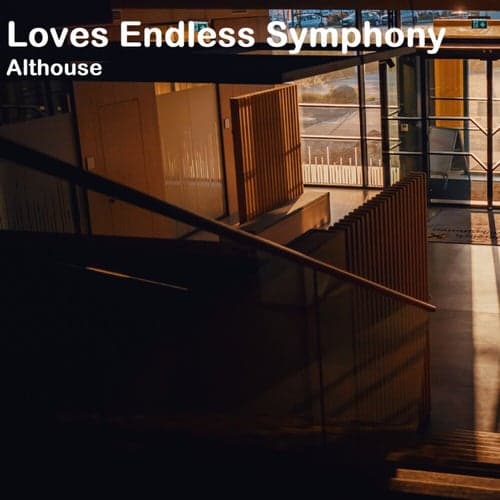 Loves Endless Symphony