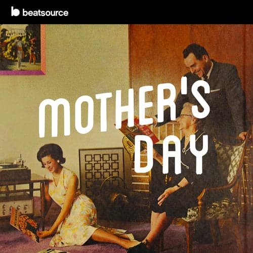 Mother's Day playlist