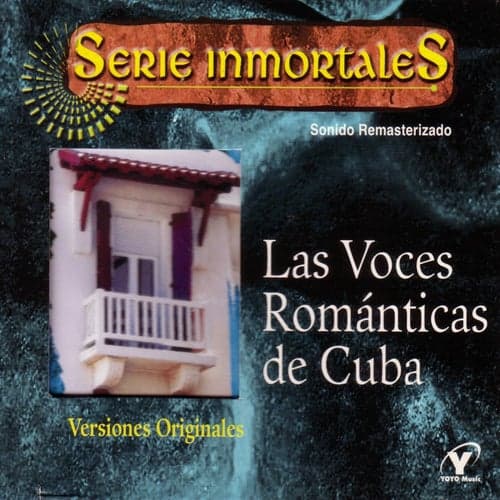 las Voces Románticas De Cuba