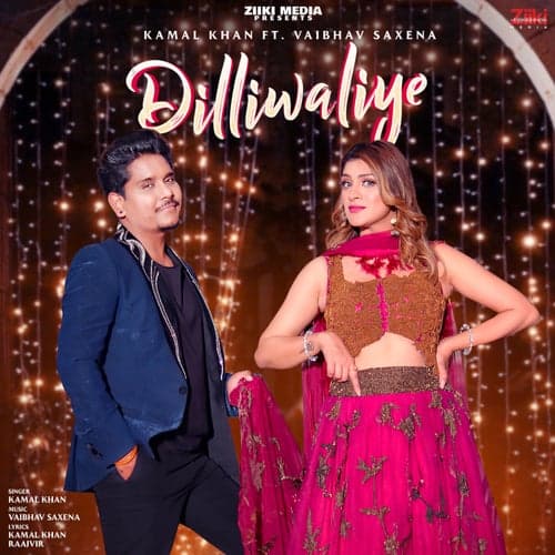 Dilliwaliye (feat. Vaibhav Saxena)