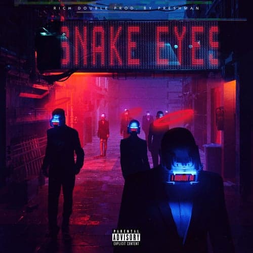 Snake Eyes (feat. Airrianna King)