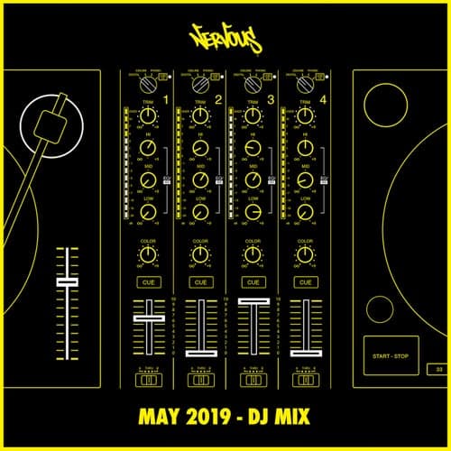 Nervous May 2019 (DJ Mix)