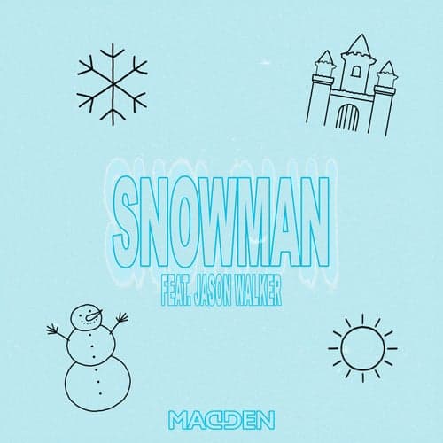 Snowman (feat. Jason Walker)