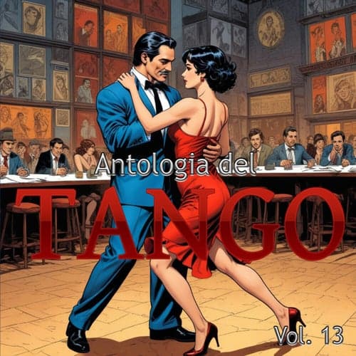Antologia Del Tango, Vol. 13