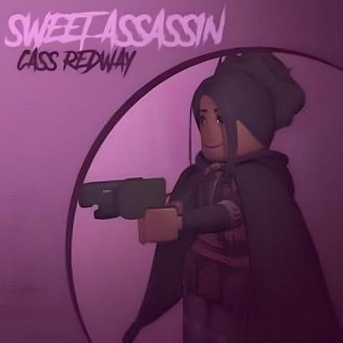 Sweet Assassin (Deluxe)