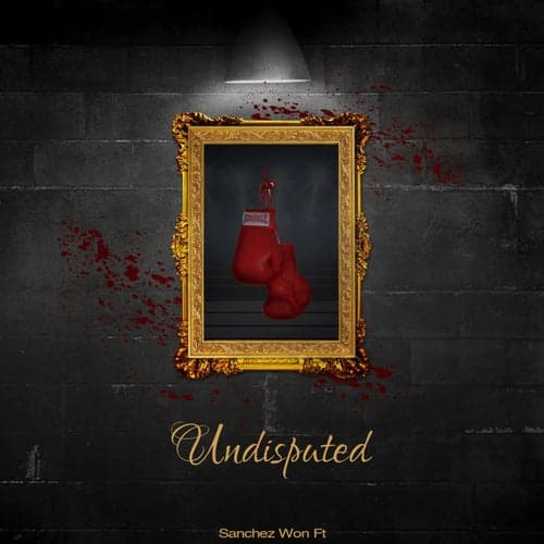 Undisputed (feat. Lestar & Trevor G)