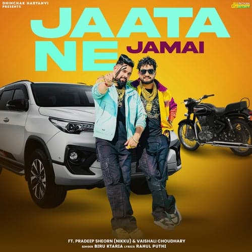 Jaata Ne Jamai (feat. Pradeep Sheorn Nikku & Vaishali Choudhary)