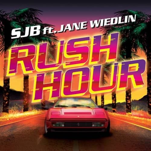 Rush Hour (Remixes)