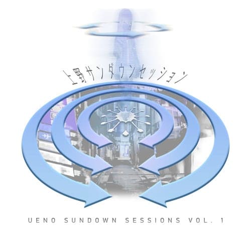 ueno sundown sessions: vol. 1