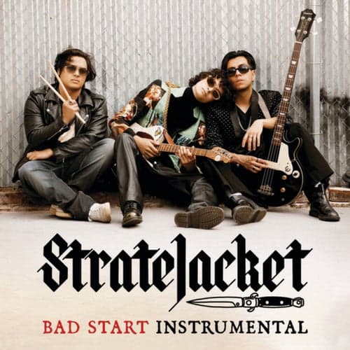Bad Start (Instrumental)