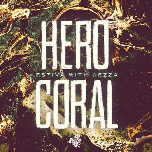 Hero & Coral