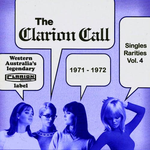 The Clarion Call - Singles Rarities, Vol. 4: 1971 - 1972