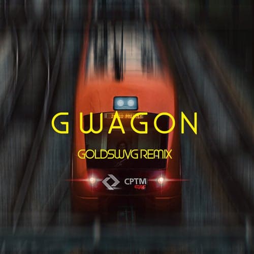 G Wagon (GOLDSWVG Remix)