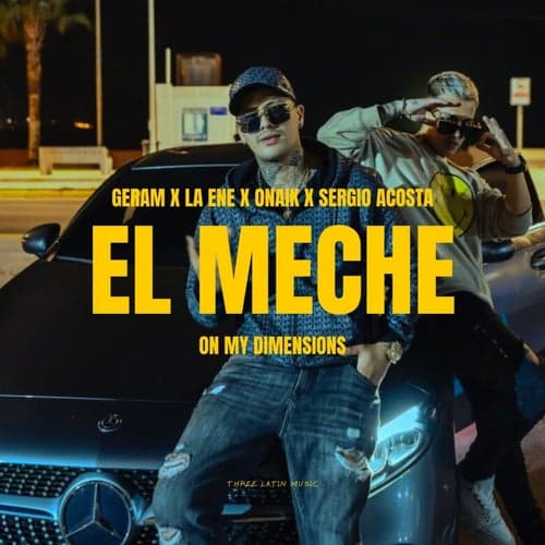 El meche (feat. Onaik)