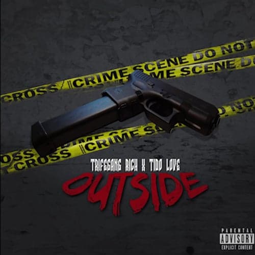 Outside (feat. Tido Love)