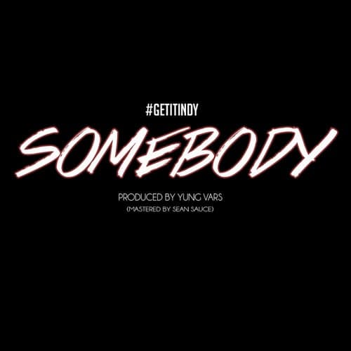 Somebody - Single