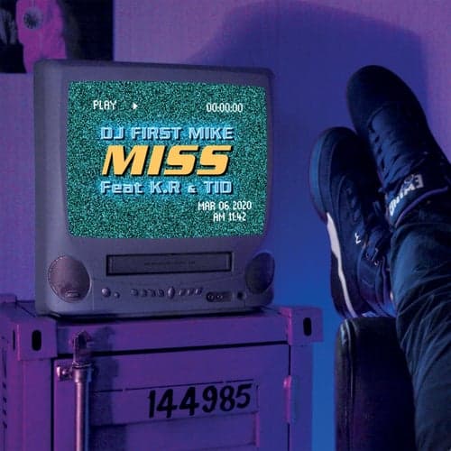 Miss (feat. K.R, TID)