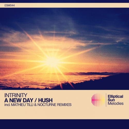 A New Day / Hush