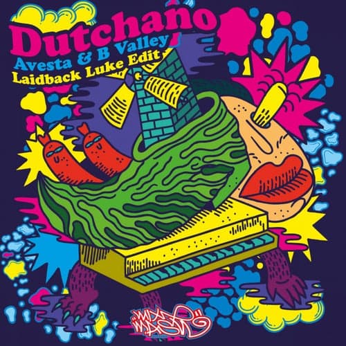 Dutchano (Laidback Luke Edit)