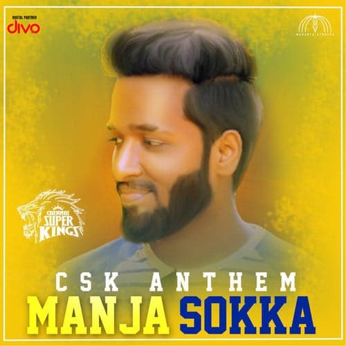 Manja Sokka(CSK Anthem)