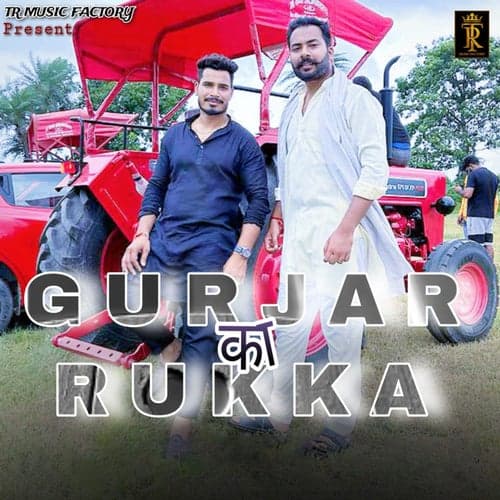Gurjar Ka Rukka (feat. Honey Nagar)