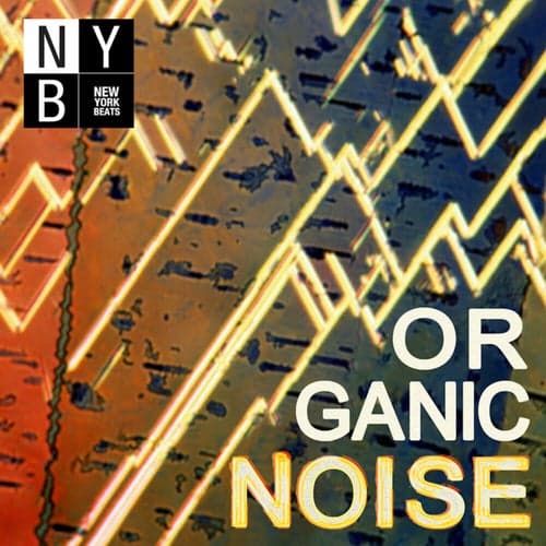 Organic Noise