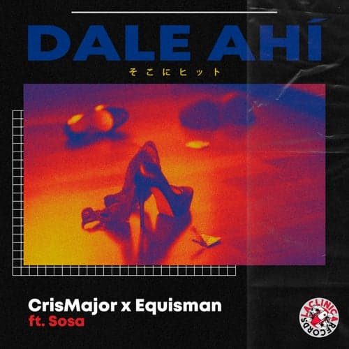 Dale Ahi (feat. Sosa)