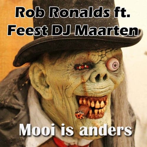 Mooi Is Anders (feat. Feest DJ Maarten)