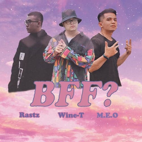 BFF? (feat. M.E.O)