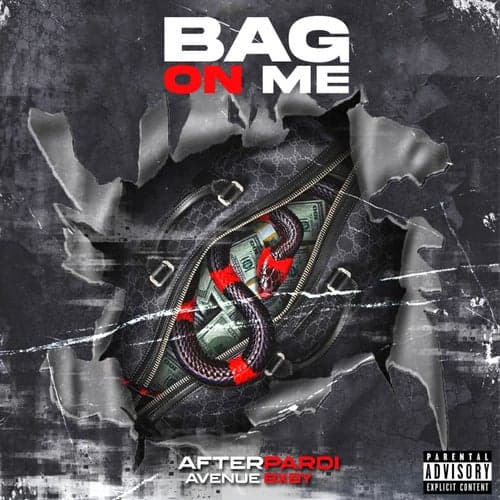 Bag on Me (feat. Avenue Bxby)