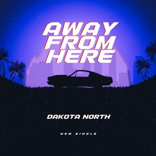 Away From Here