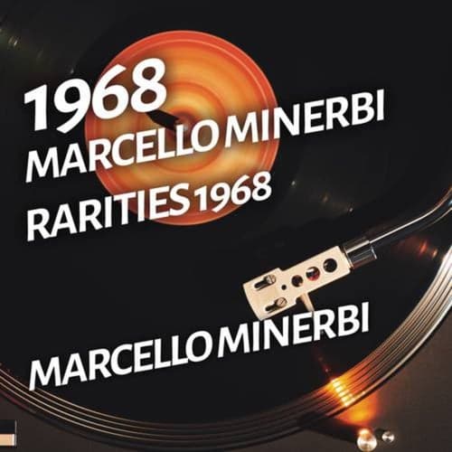 Marcello Minerbi - Rarities 1968